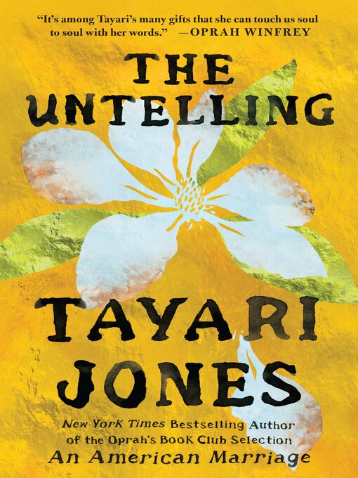 Title details for The Untelling by Tayari Jones - Available